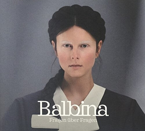 

CD диск Balbina: Fragen Uber Fragen