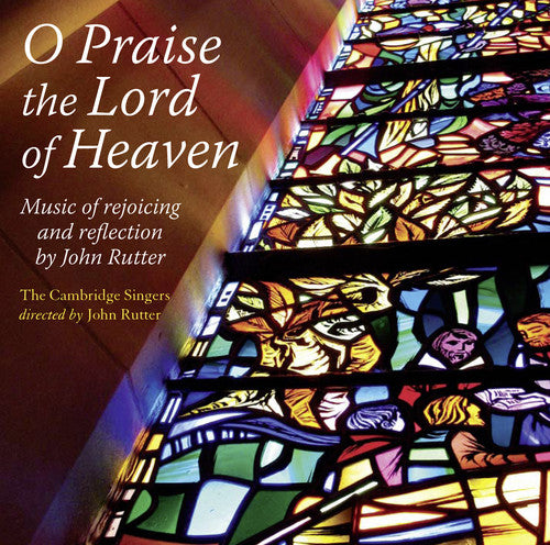 

CD диск Rutter / Cambridge Singers: O Praise the Lord of Heaven