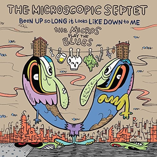 

CD диск Microscopic Septet: Been Up So Long It Looks Like Down To Me: The Micros Play The Blues