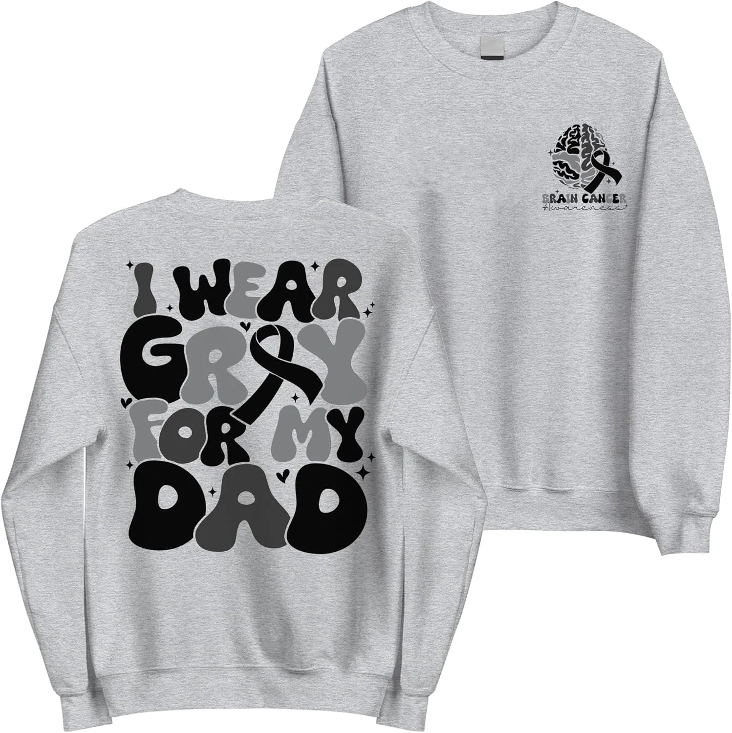 

Свитшот I Wear Gray for My Dad в поддержку осведомленности о раке мозга MadalenStore