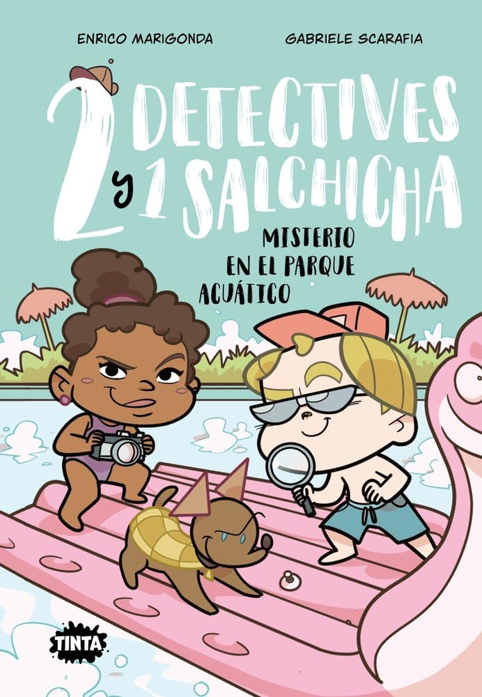 

Dos detectives y un salchicha 2. Misterio en el parque acuático (Algar)