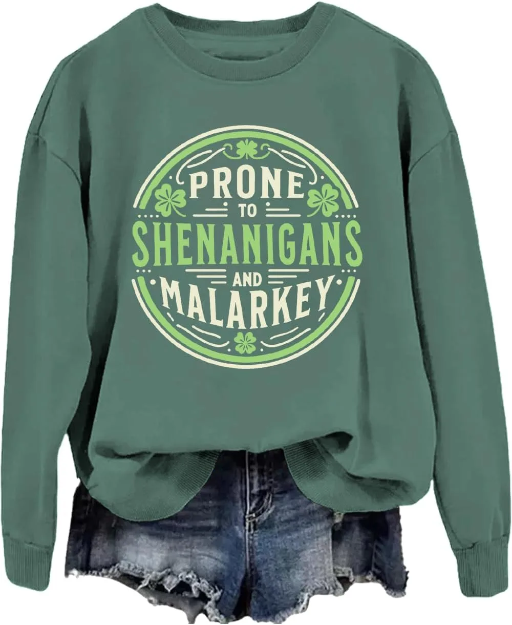 

Свитшот St Patricks Day Prone to Shenanigans and Malarkey JWVEL