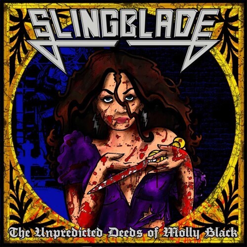 

CD диск Slingblade: The Unpredicted Deeds Of Molly Black