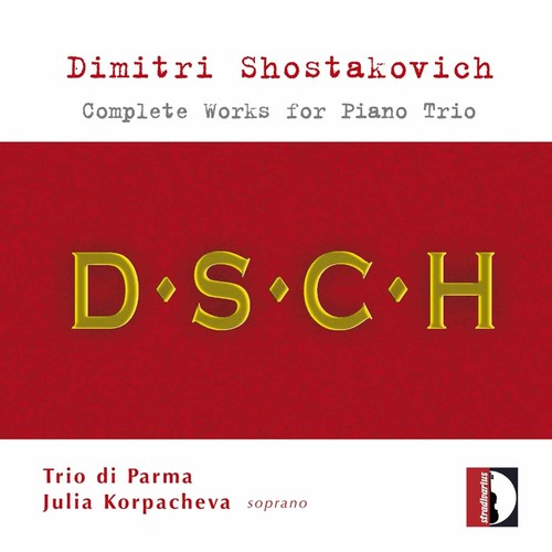 

CD диск Shostakovich / Trio Di Parma / Rabaglia / Bronzi: Complete Works for Piano Trio