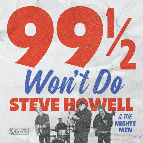 

CD диск Howell, Steve: 99 1/2 Won't Do