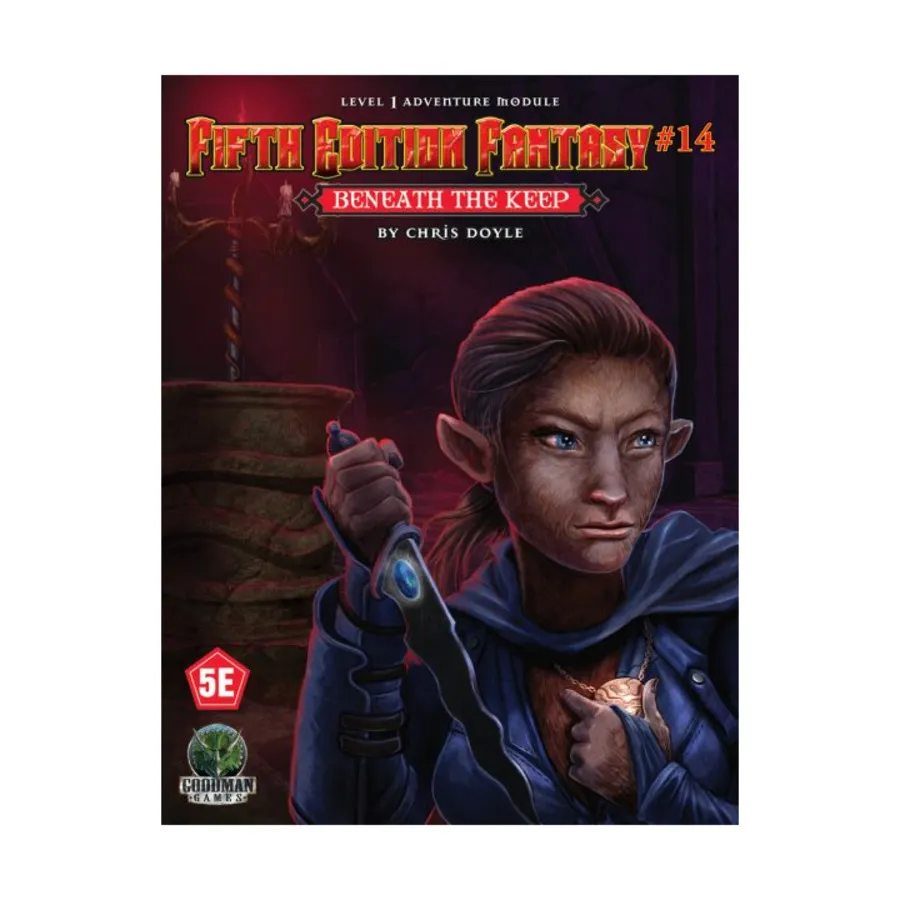 

Модуль Beneath the Keep, Fifth Edition Fantasy (Goodman Games)