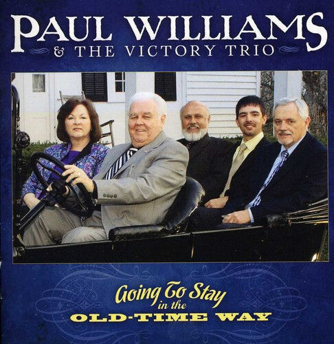 

CD диск Williams, Paul & Victory Trio: Going to Stay in the Old-Time Way