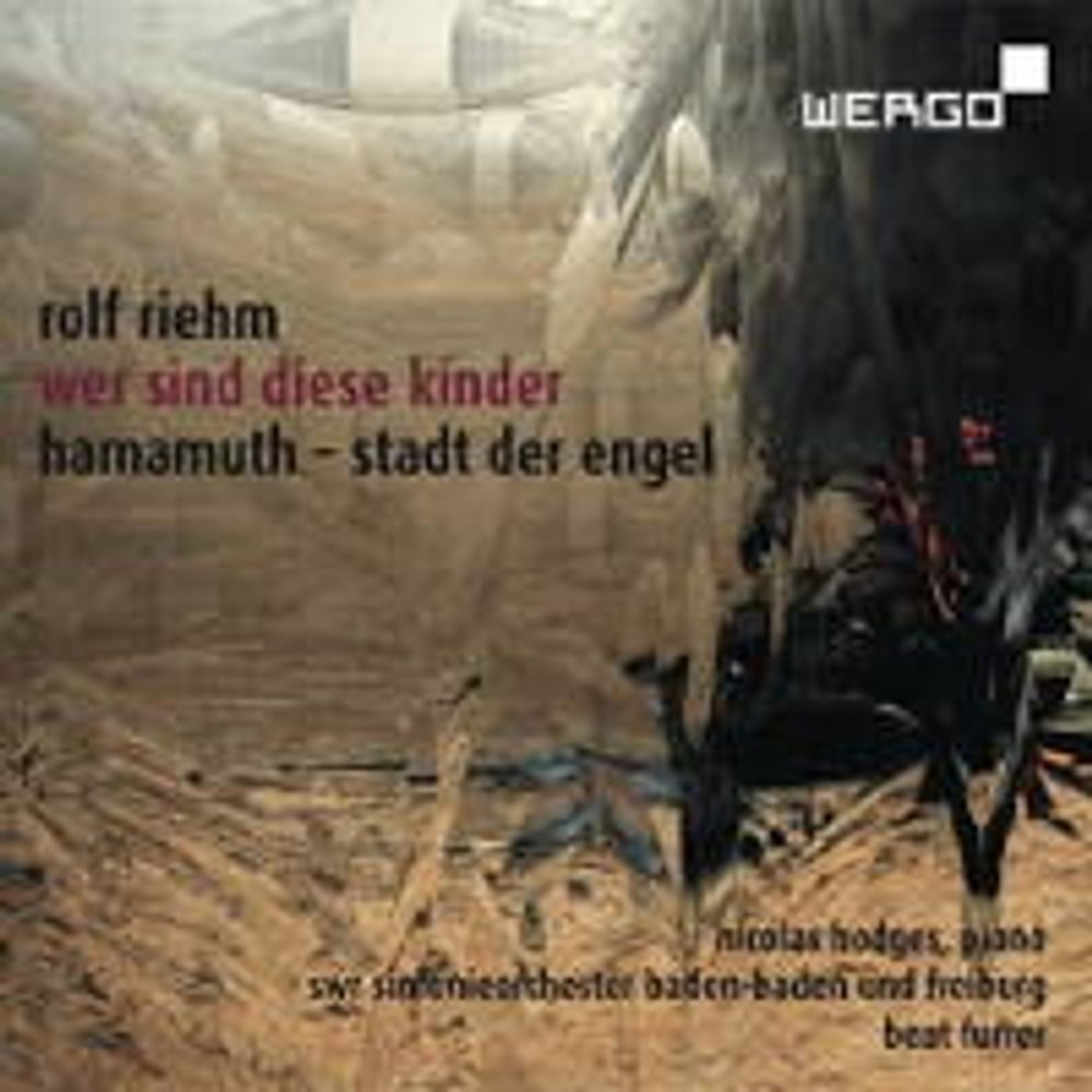 

Диск CD Riehm: Wer Sind Diese Kinder / Hamamuth - Stadt Der Engel [Hybrid SACD] [SACD] - Rolf Riehm, Beat Furrer, Nicholas Hodges, SWR Sinfonieorchester Baden-Baden