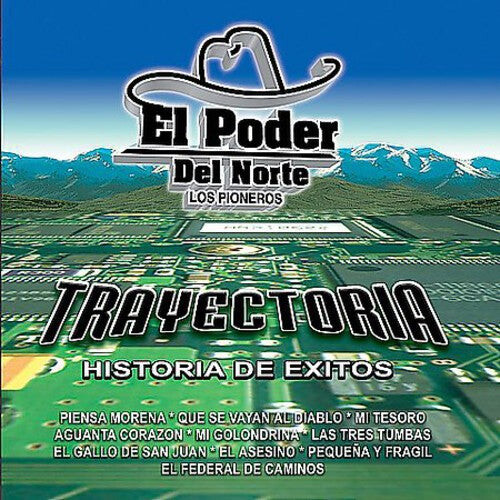 

CD диск Poder Del Norte: Trayectoria