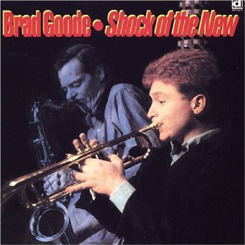 

Диск CD Shock Of The New - Brad Goode