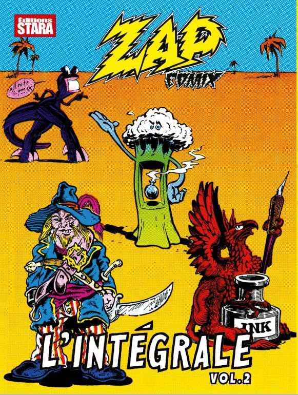 

Zap Comix l'intégrale volume 2 (STARA)