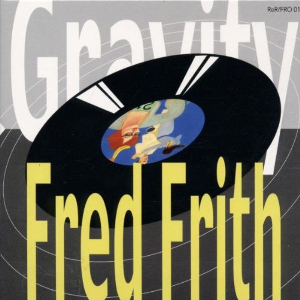 

Диск CD Gravity - Fred Frith
