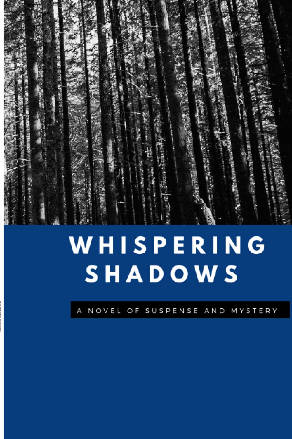 

Whispering Shadows (Independently published)