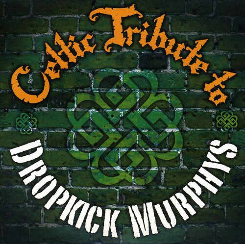 

CD диск Celtic Tribute Players: Celtic Tribute to Dropkick Murphys