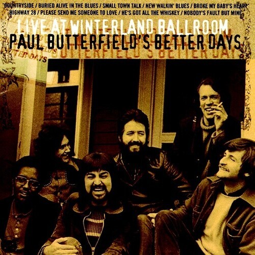 

CD диск Butterfield, Paul / Better Days: Live At Winterland Ballroom