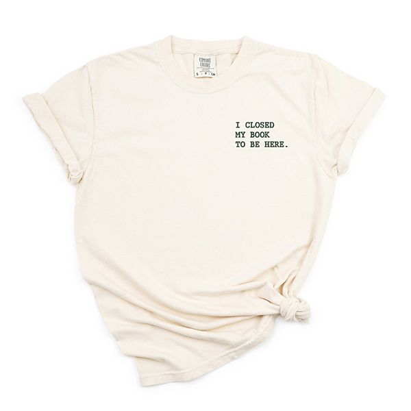 

Футболка Embroidered i closed my book to be here garment dyed Simply Sage Market, Ivory