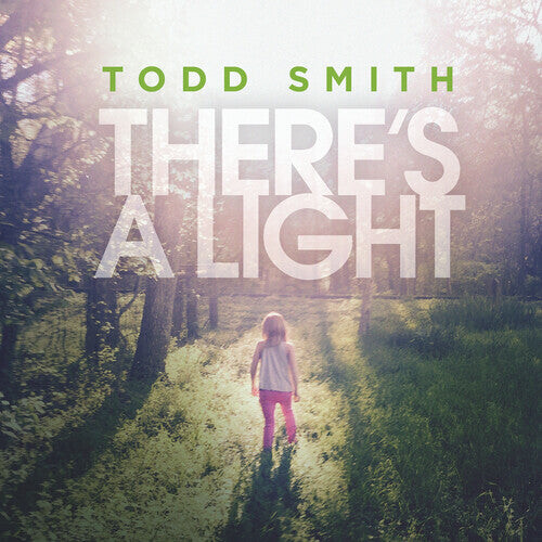 

CD диск Smith, Todd: There's A Light