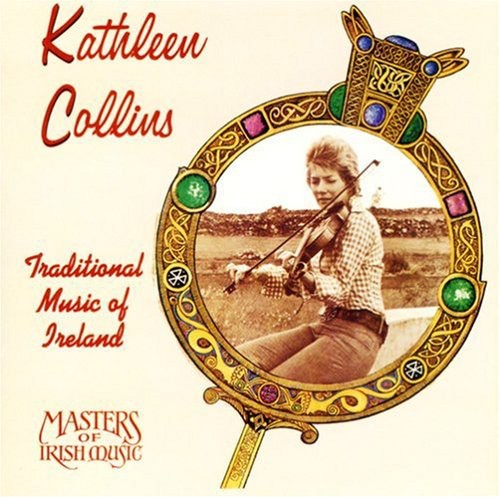 

CD диск Collins, Kathleen: Traditional Music of Ireland