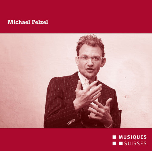 

CD диск Pelzel, Michael / Quatuor Diotima / Wien, Klangforum: Michael Pelzel