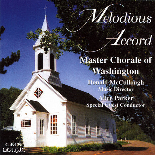 

CD диск Master Chorale of Washington / McCullough / Parker: Melodious Accord