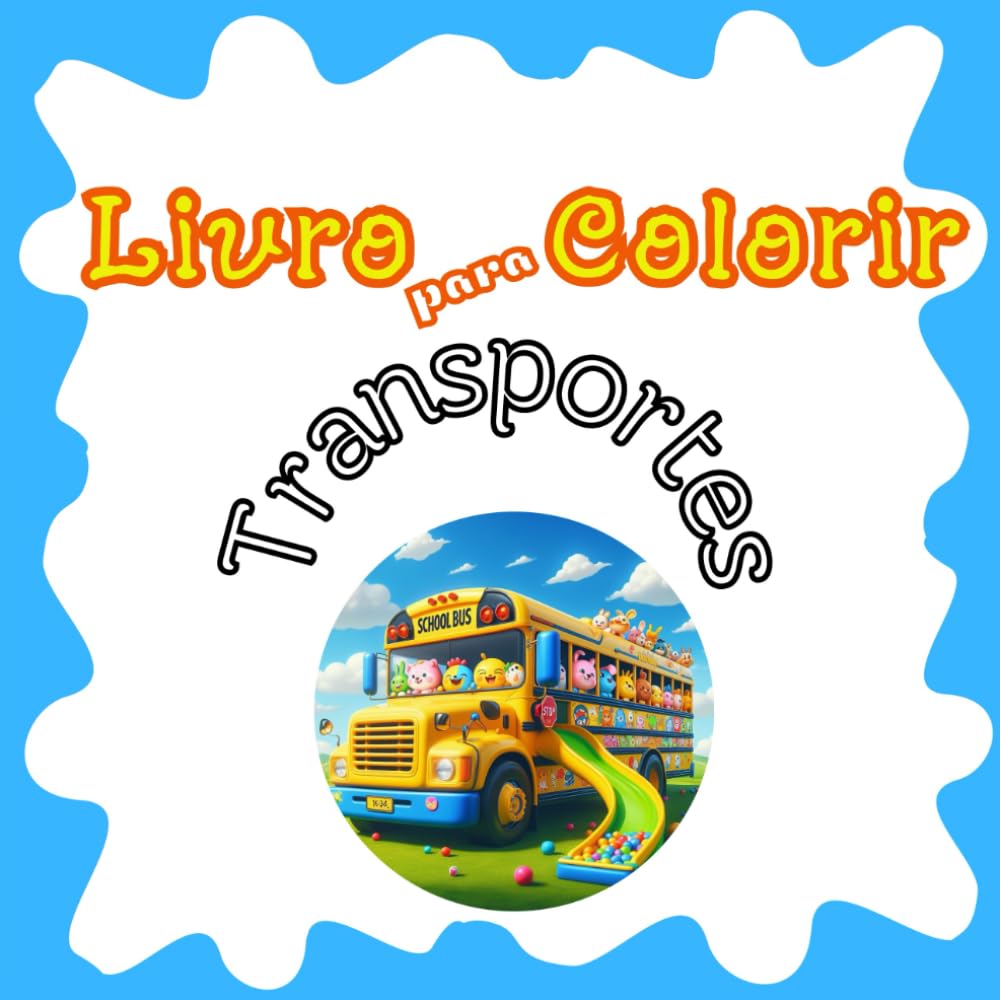 

Livro para Colorir: Transportes (Portuguese Edition)