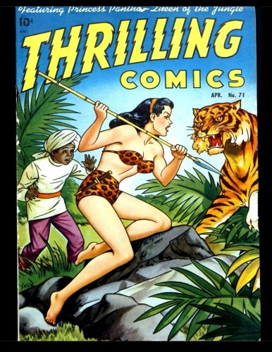 

Thrilling Comics #71: Golden Age Jungle Comic 1949 (CreateSpace Independent Publishing Platform)