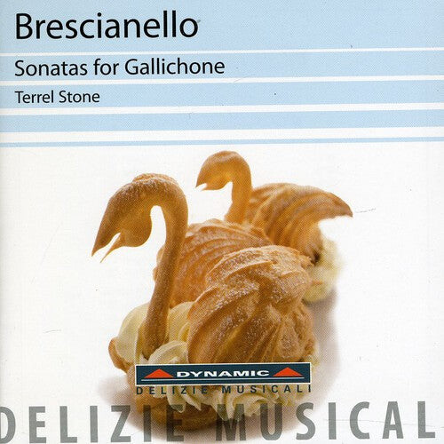 

CD диск Brescianello / Stone: Sonatas for Gallichone