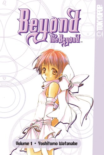 

Beyond the Beyond Volume 1 (v. 1) (TokyoPop)