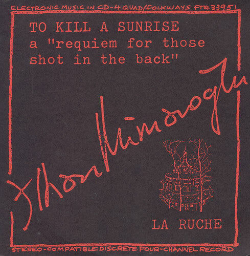 

CD диск Mimaroglu, Ilhan: To Kill a Sunrise and la Ruche