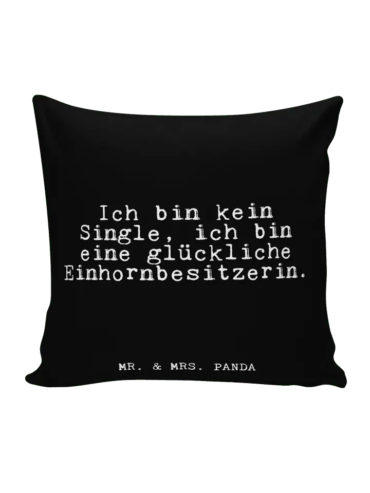 

Подушка Mr & Mrs Panda 40x40 Ich bin kein Single, черный