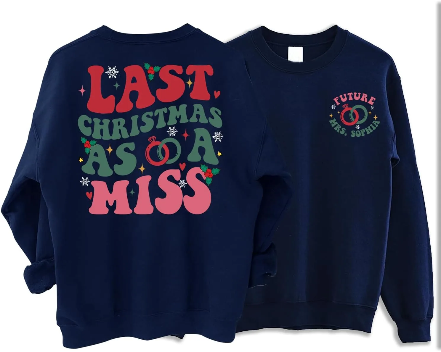 

Свитшот Last Christmas As A Miss OLEKMOON