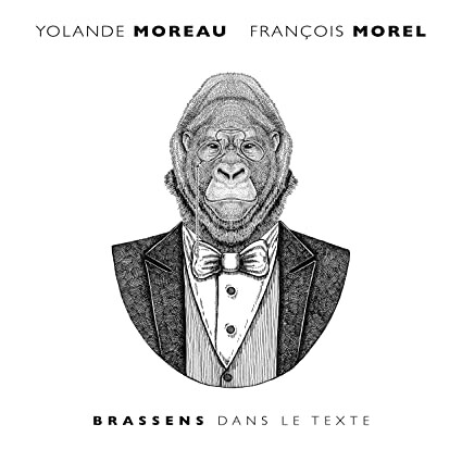 

Виниловая пластинка Morel, Francois / Moreau, Yolande: Brassens Dans Le Texte