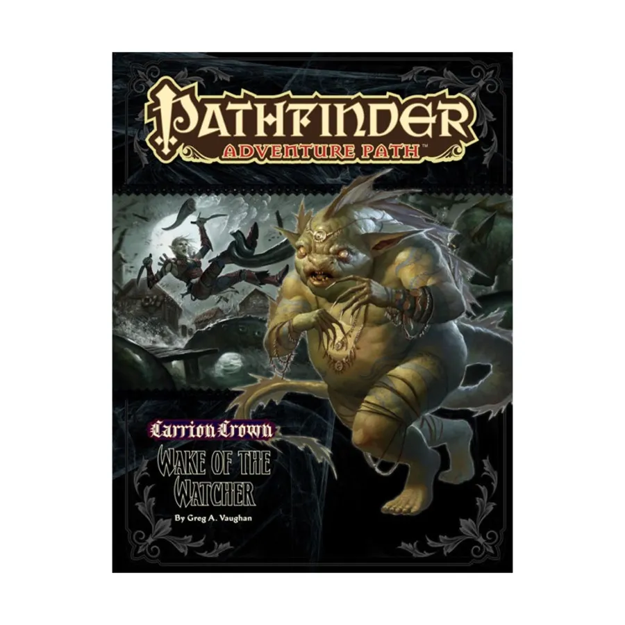 

#46 "Carrion Crown #4 - Wake of the Watcher", Pathfinder Roleplaying Game (1st Edition) - Adventure Path #031 - #060, мягкая обложка