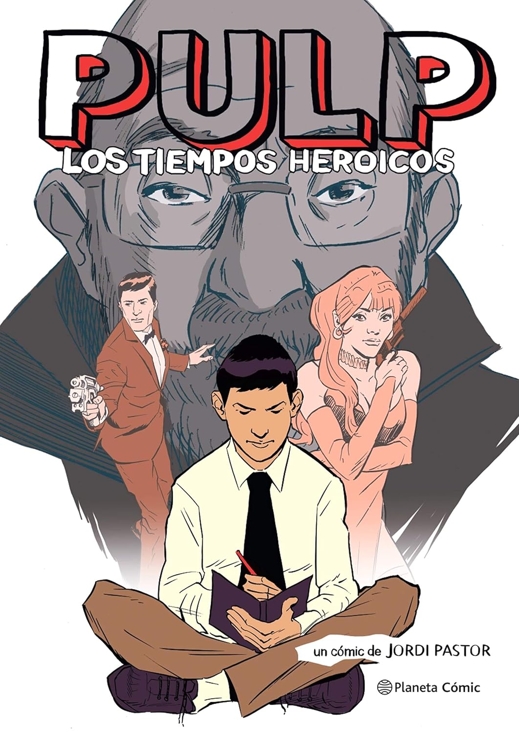 

Pulp. Los tiempos heroicos (novela gráfica) (Planeta Cómic)
