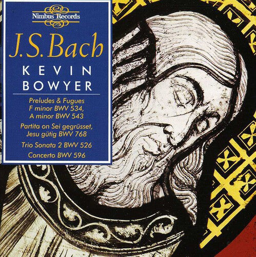 

CD диск Bach, J.S.: Organ Works 3 Bowyer