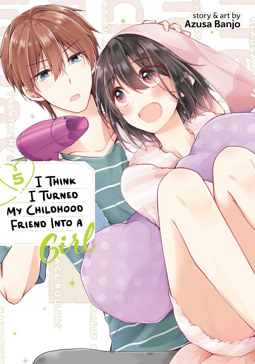 

Манга I Think I Turned My Childhood Friend Into a Girl Manga Volume 5