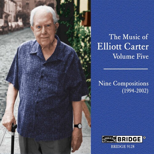 

CD диск Carter / Rosen / Sherry / Gallagher / Kolkay: Music of Elliott Carter 5 (9 Compositions 1994-02)