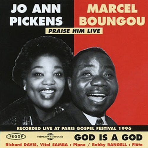 

CD диск Pickens, Jo Ann / Boungou, Marcel: God Is a God/Praise Him Live