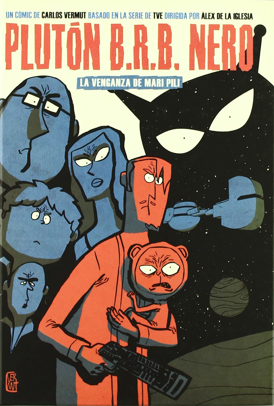 

Plutón B.R.B. Nero: La venganza de Mari Pili (ASTIBERRI EDICIONES)