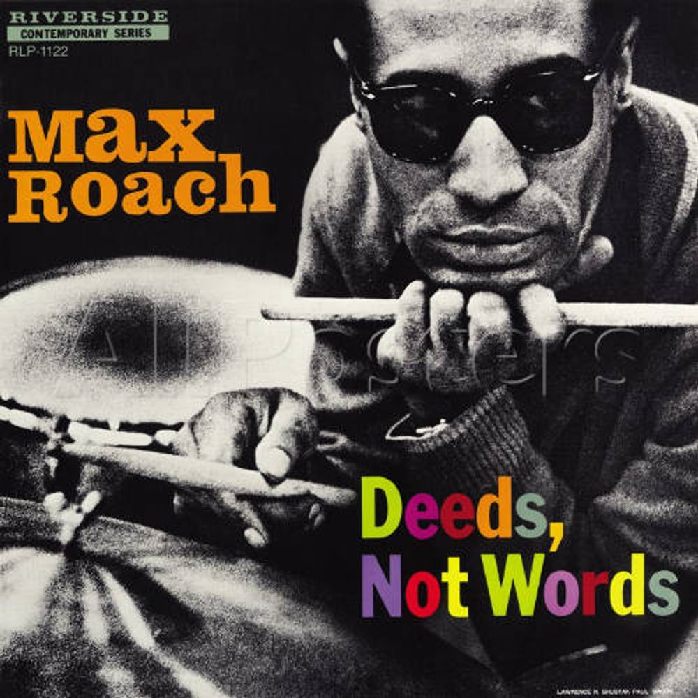 

Виниловая пластинка LP Deeds Not Words [2013 Issue] - Max Roach