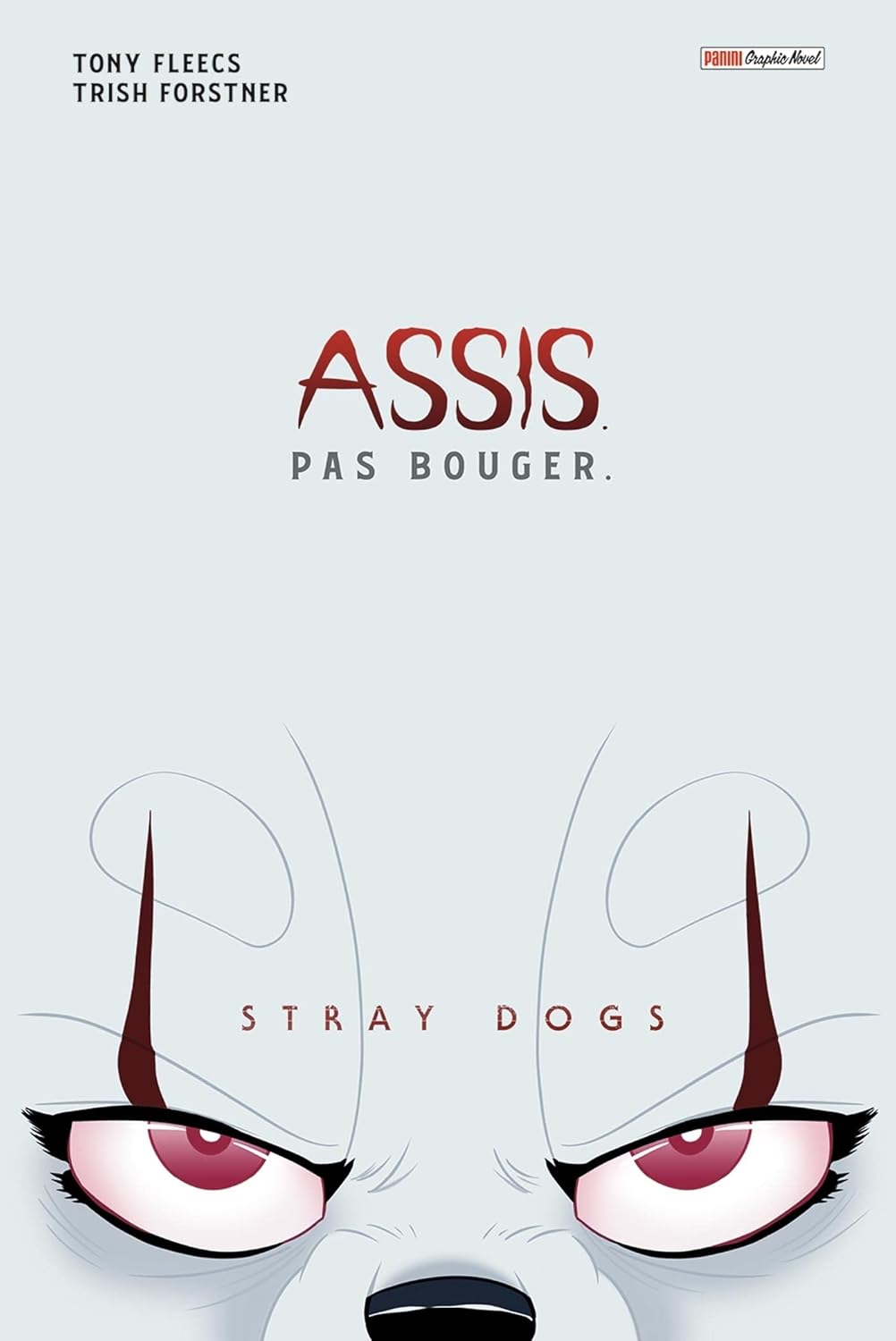 

Stray Dogs - Couverture Ça - COMPTE FERME (PANINI)