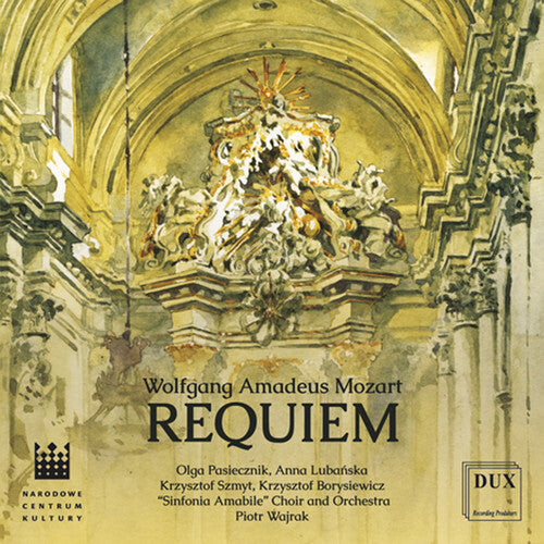 

CD диск Mozart / Pasiecznik / Sinfonia Amabile Choir: Mozart: Requiem in D Minor, KV 626