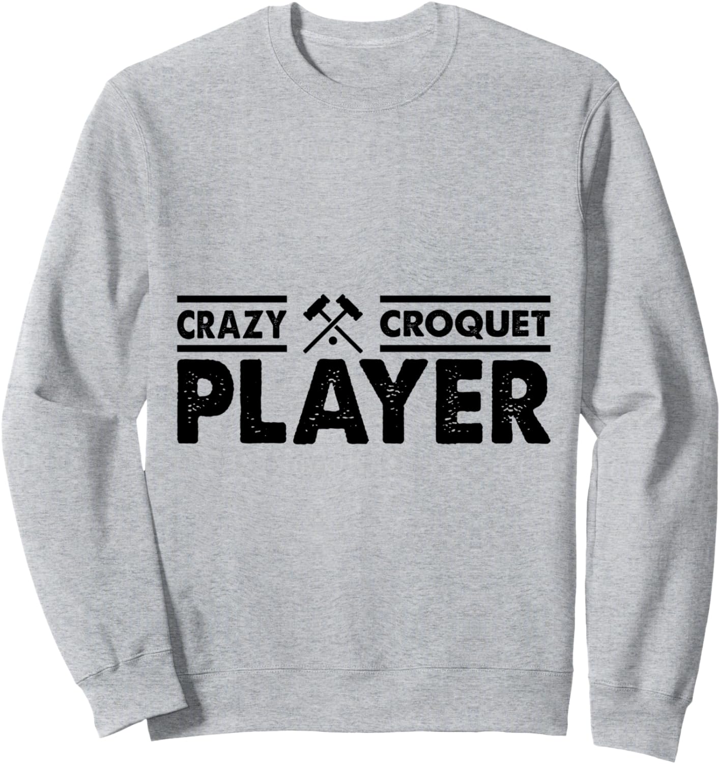 

Крокет - Толстовка Сумасшедший игрок в крокет Croquet Game Croquet Player, серый