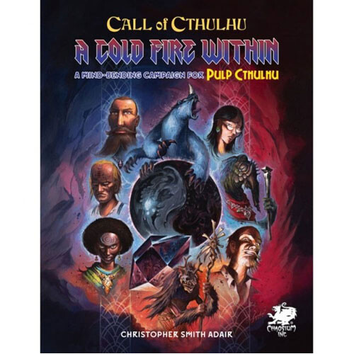 

Книга A Cold Fire Within: Call Of Cthulhu 7Th Pulp Chaosium