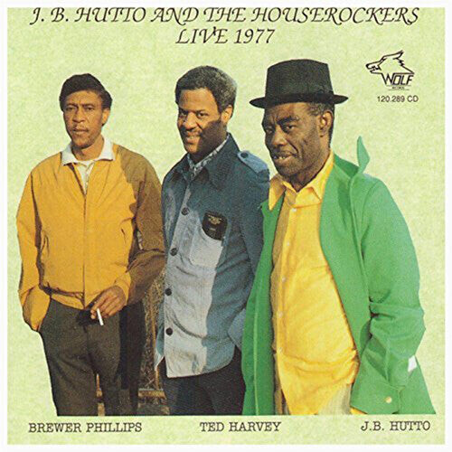

CD диск Hutto, J.B.: J.B. Hutto and The Houserockers Live 1977