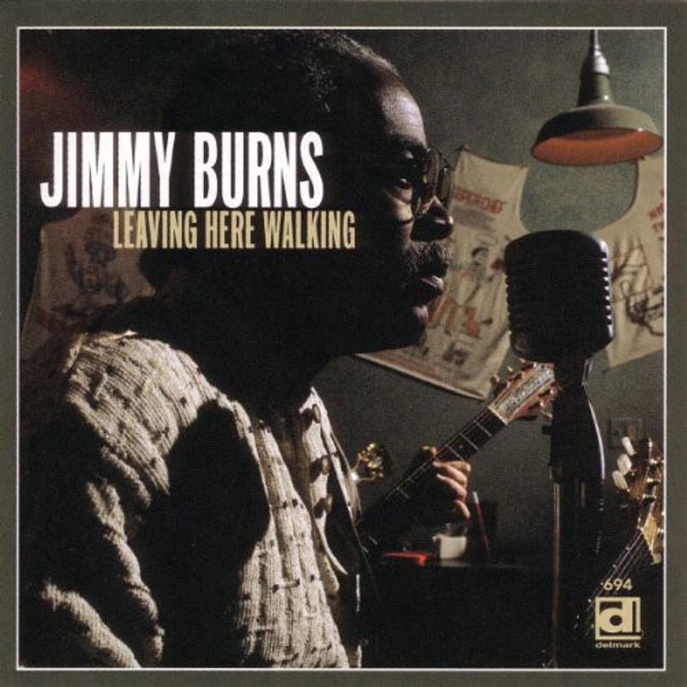 

Диск CD Leaving Here Walking - Jimmy Burns