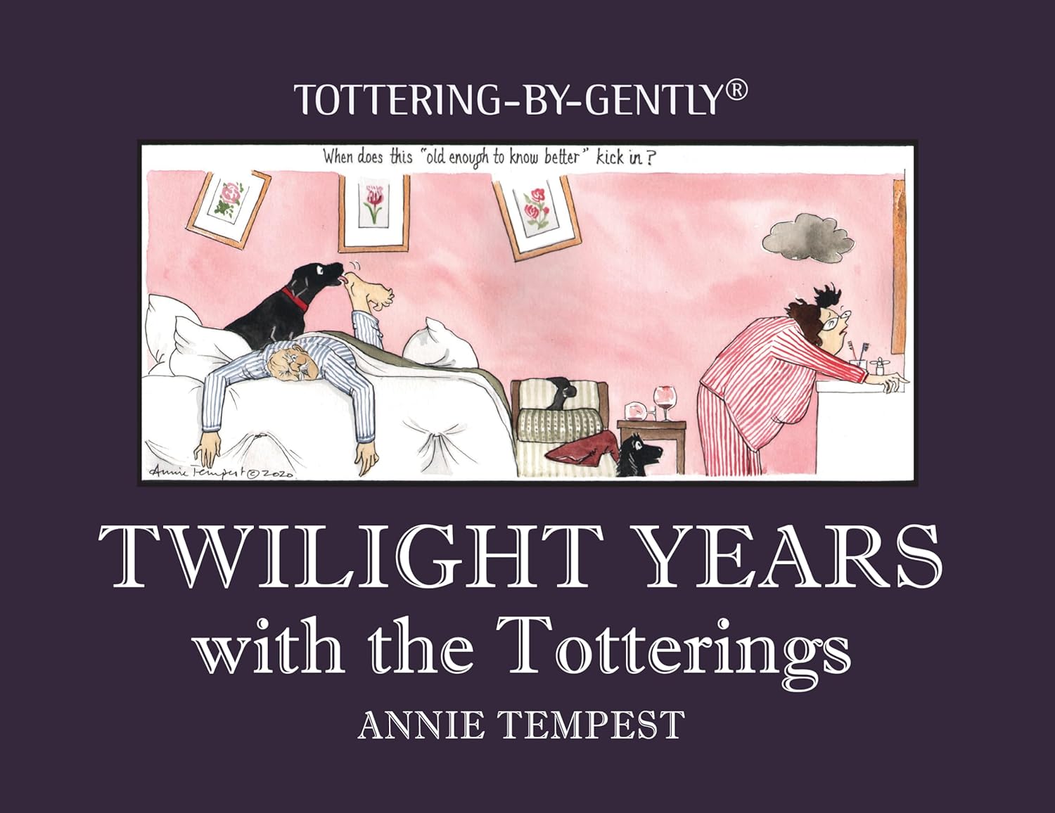 

Twilight Years with the Totterings (Quiller Publishing)