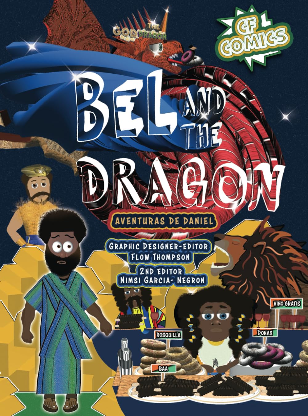 

Bel and the Dragon: Aventuras De Daniel (Spanish Edition) (Independently published)