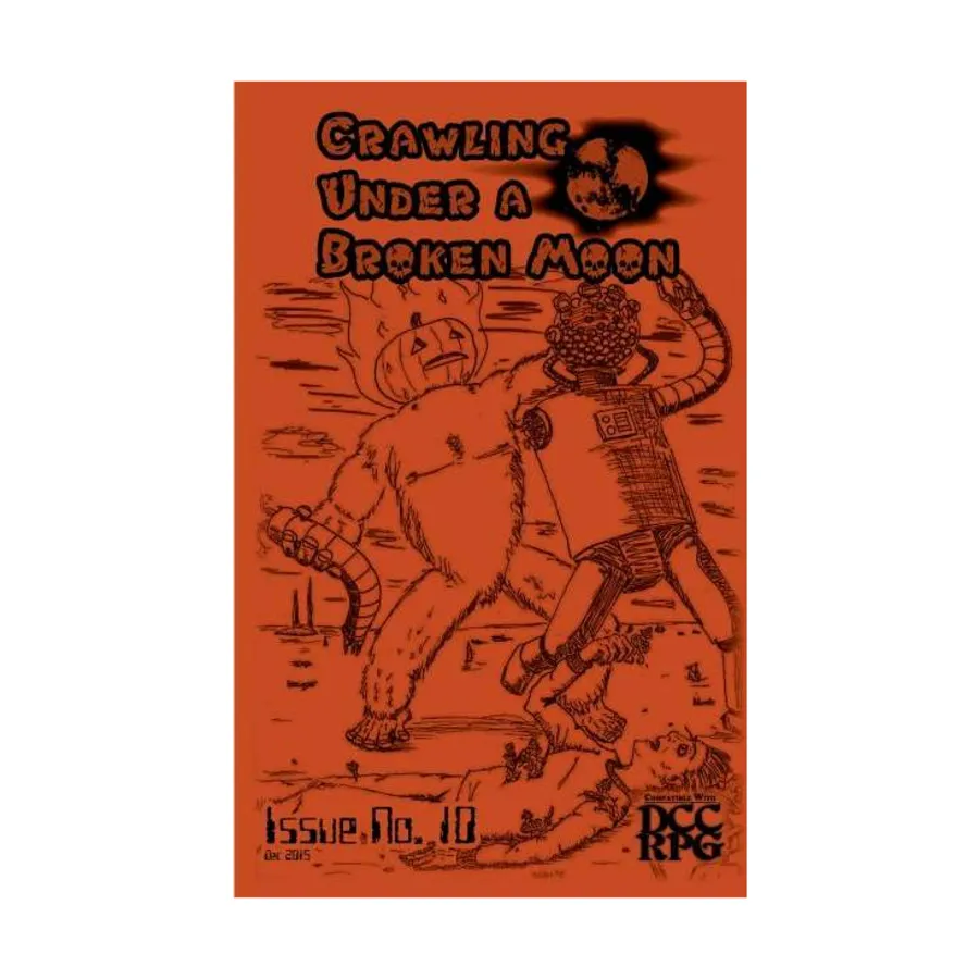 

Журнал #10 "Monsterpalooza!", Crawling Under a Broken Moon Fanzine