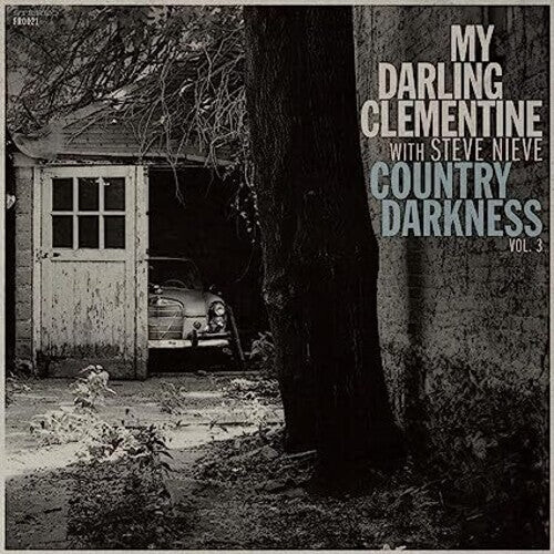 

Сингл 12" My Darling Clementine: Country Darkness Vol 3